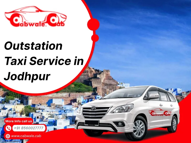 Outstation Taxi Service in Jodhpur