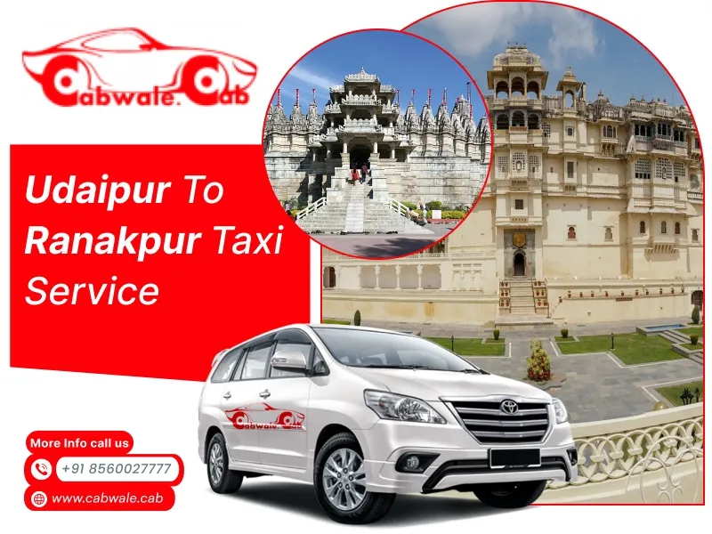 Udaipur to Ranakpur Taxi Service