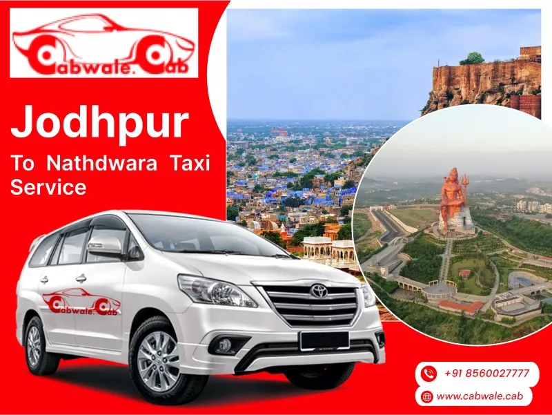 Best Jodhpur to Nathdwara taxi service - CabWale