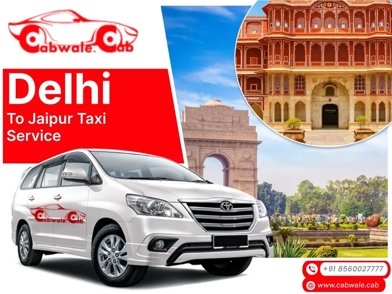 Delhi to Jaipur taxi service